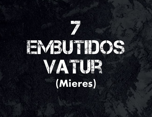 7.Embutidos Vatur